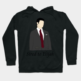 elijah mikaelson sired to elijah the originals Hoodie